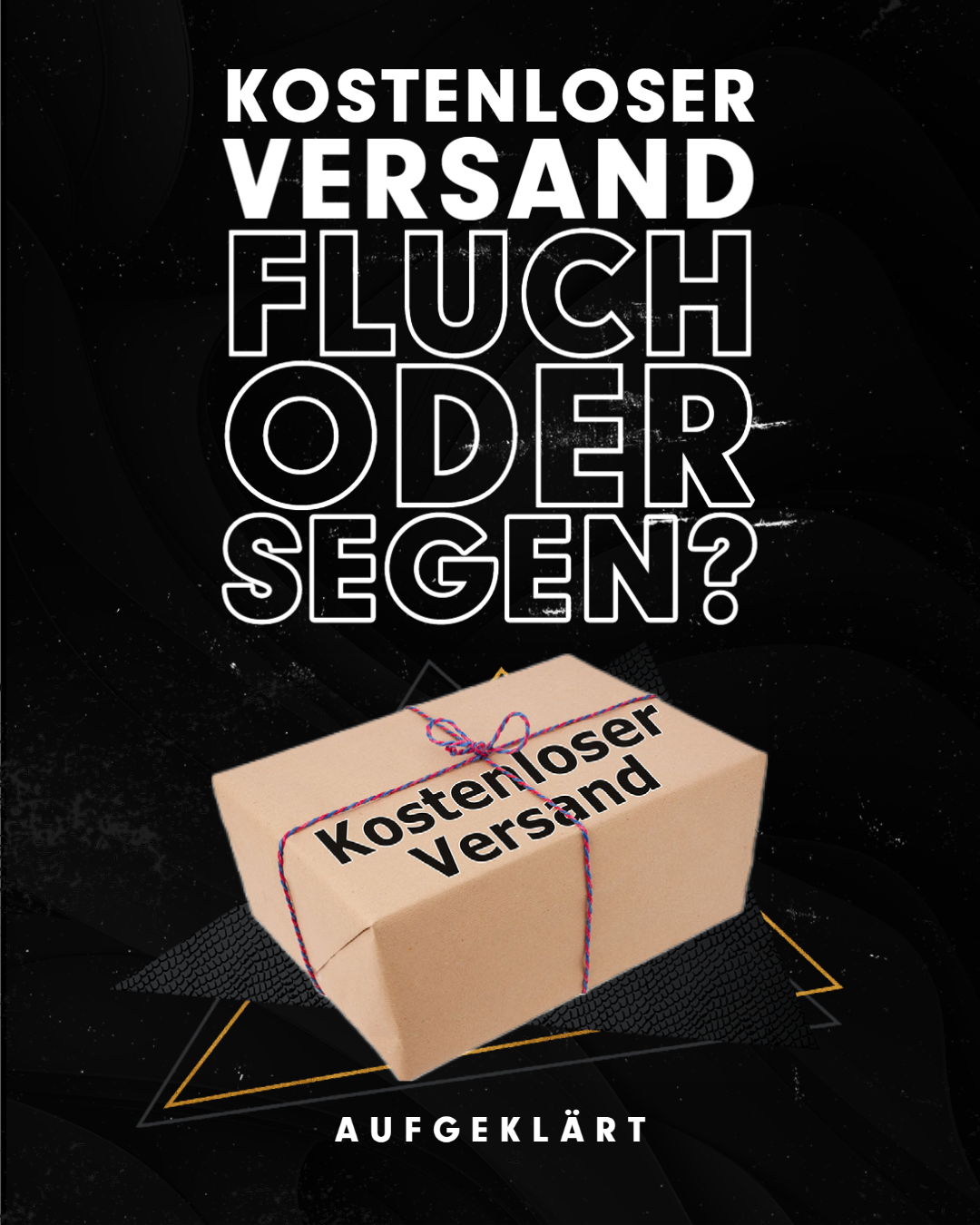 Kostenloser Versand - Fluch oder Segen?