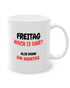 Freitag Nachmittag | Tasse