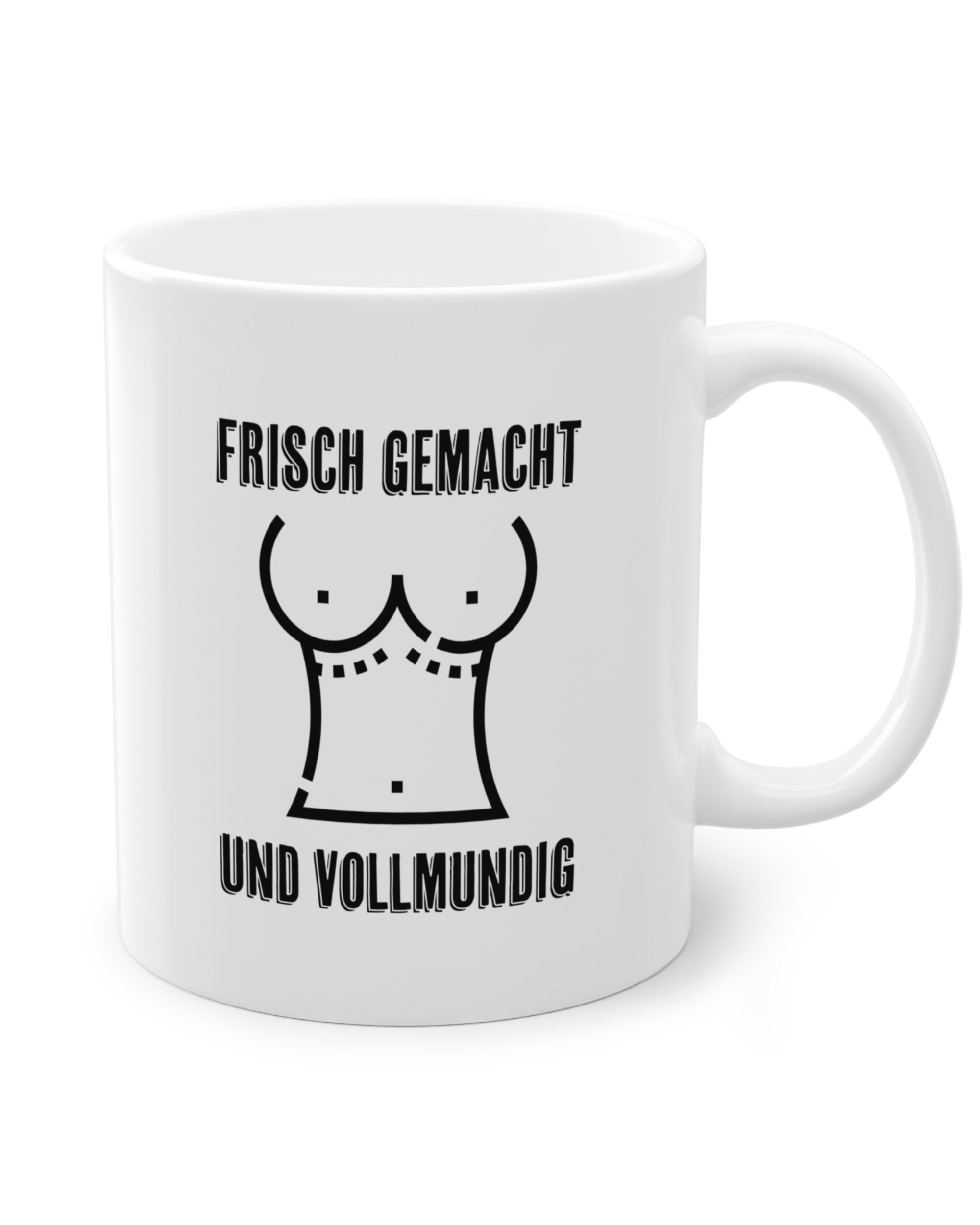 Frisch gemacht | Tasse