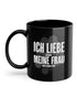 Ich liebe meine Frau | Tasse