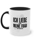 Ich liebe meine Frau | Tasse