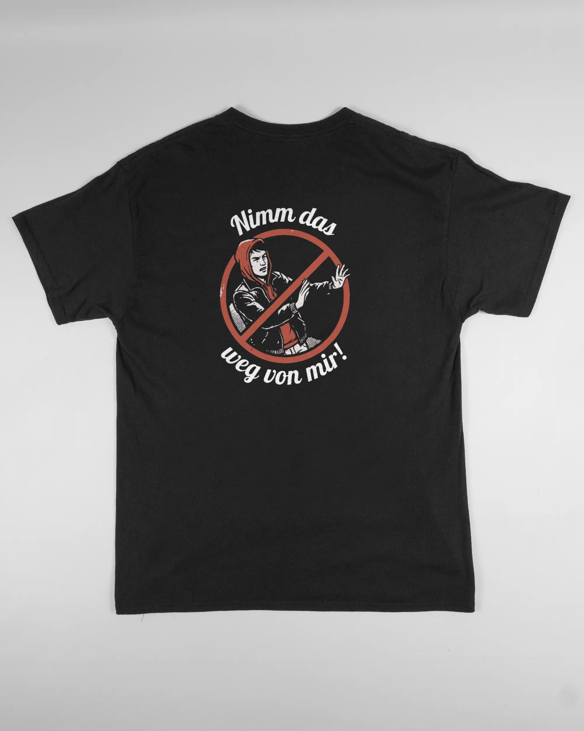 Rückseite des Basic Unisex T-Shirt Regular von Maondo mit dem Design Nimm das weg in der Farbe Black und in der Größe L flach auf den Boden gelegt