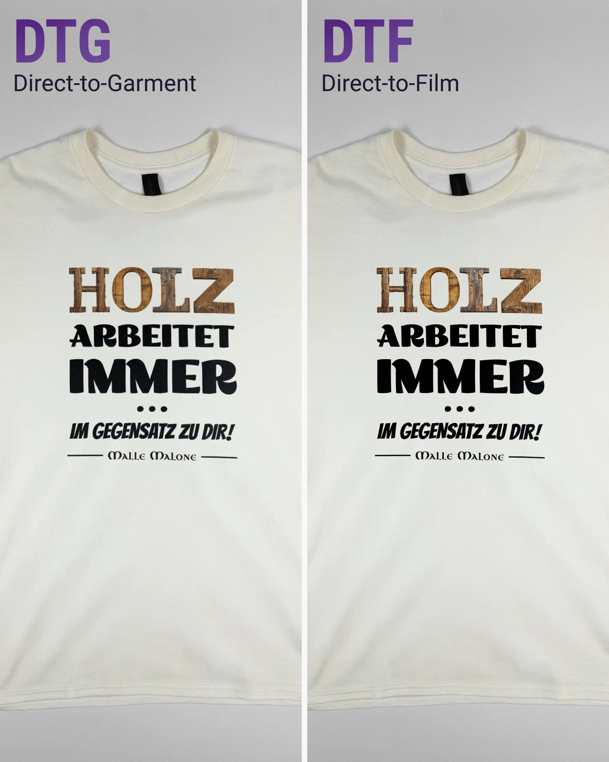 Vergleich der Vorderseiten des Basic Unisex T-Shirt Regular von Maondo mit dem Design Holzarbeit in der Farbe White und in der Größe L links mit dem Direct-to-Garment und rechts mit dem Direct-to-Film Verfahren