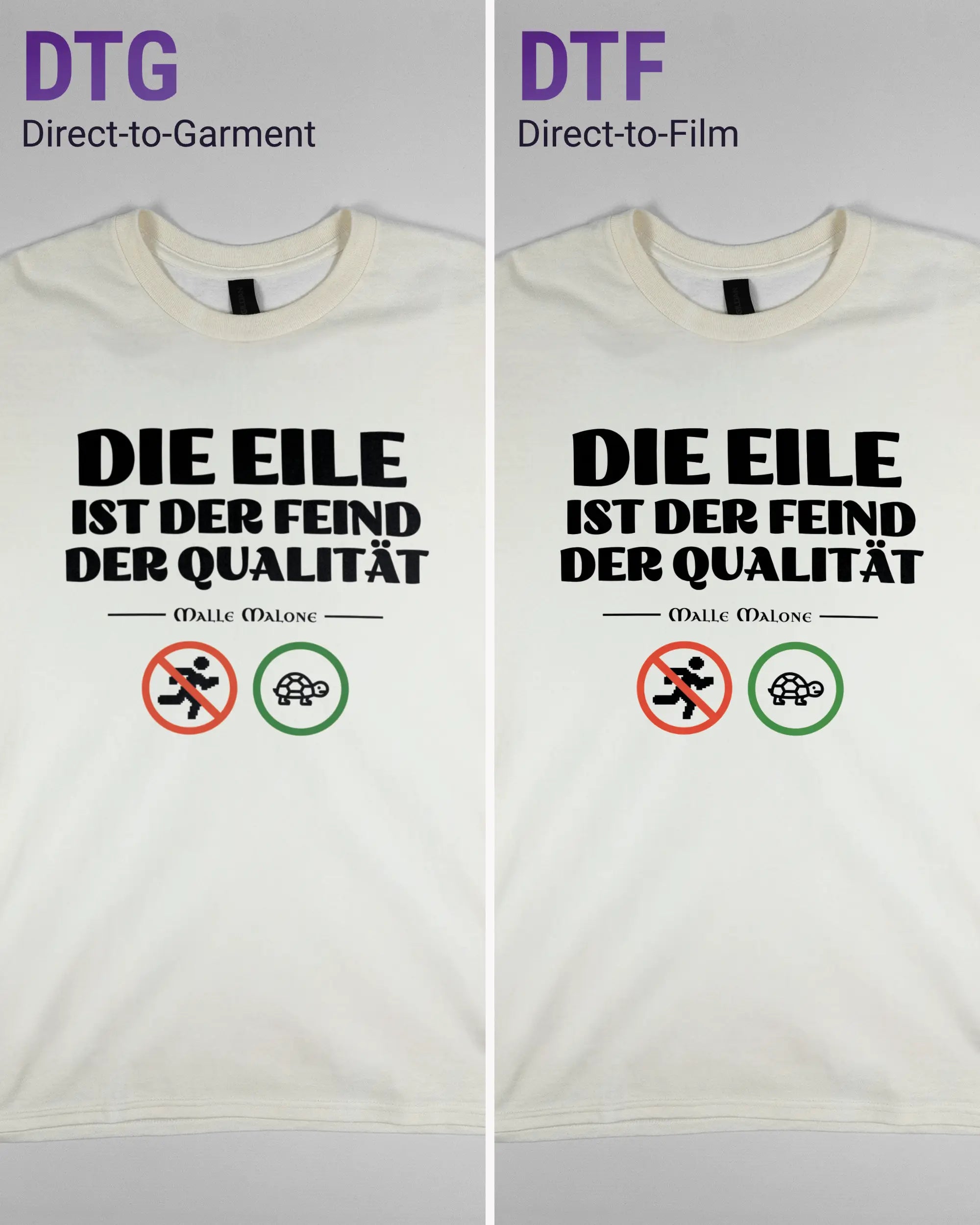 Vergleich der Vorderseiten des Basic Unisex T-Shirt Regular von Maondo mit dem Design Keine Eile in der Farbe White und in der Größe L links mit dem Direct-to-Garment und rechts mit dem Direct-to-Film Verfahren