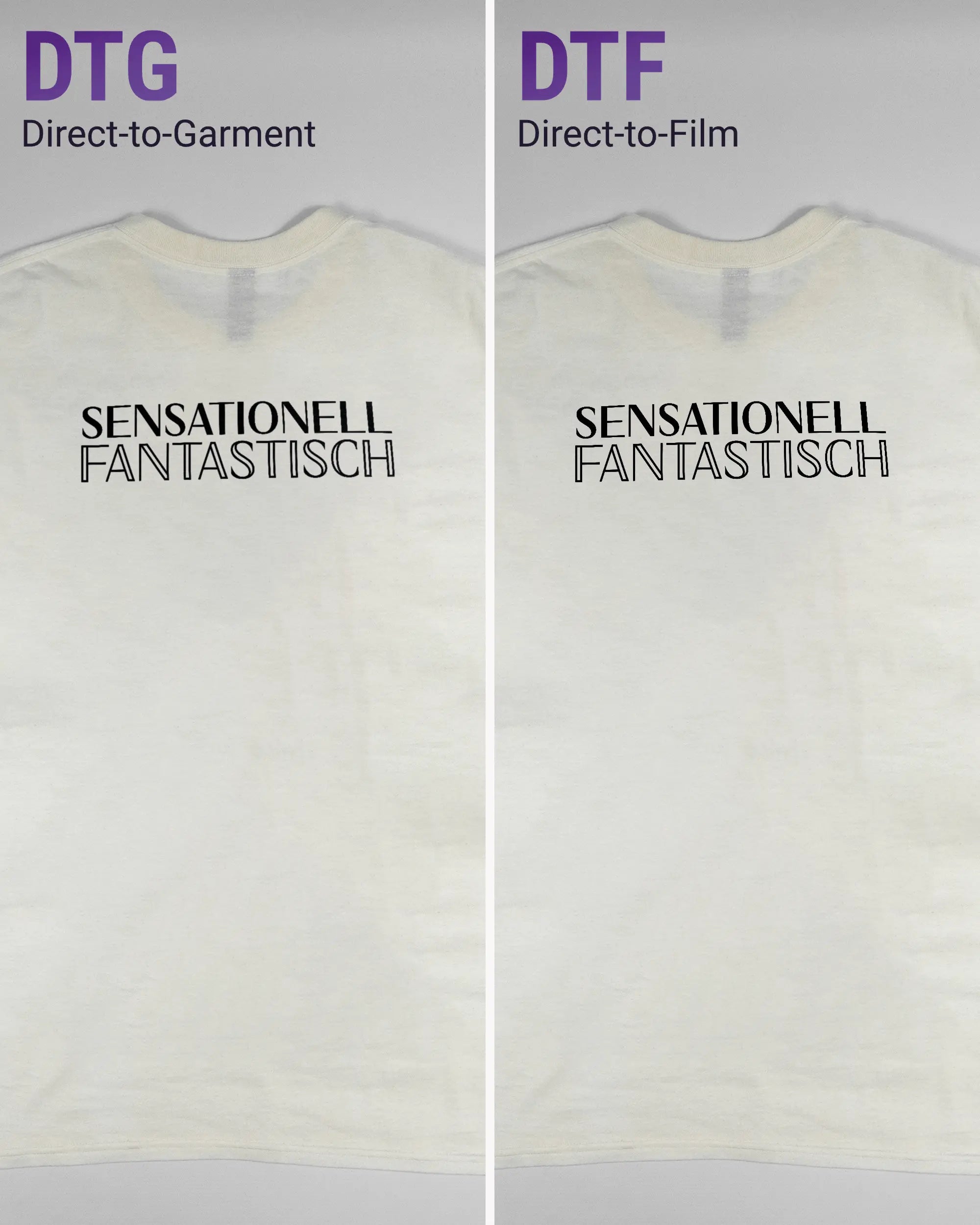 Vergleich der Rückseiten des Basic Unisex T-Shirt Regular von Maondo mit dem Design Sensationell in der Farbe White und in der Größe L links mit dem Direct-to-Garment und rechts mit dem Direct-to-Film Verfahren