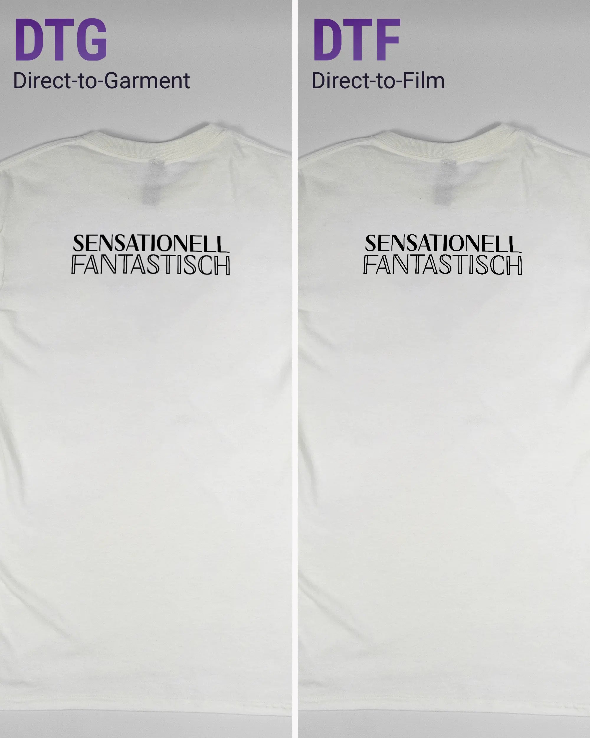 Vergleich der Rückseiten des Basic Unisex T-Shirt Regular von Maondo mit dem Design Sensationell in der Farbe White und in der Größe S links mit dem Direct-to-Garment und rechts mit dem Direct-to-Film Verfahren