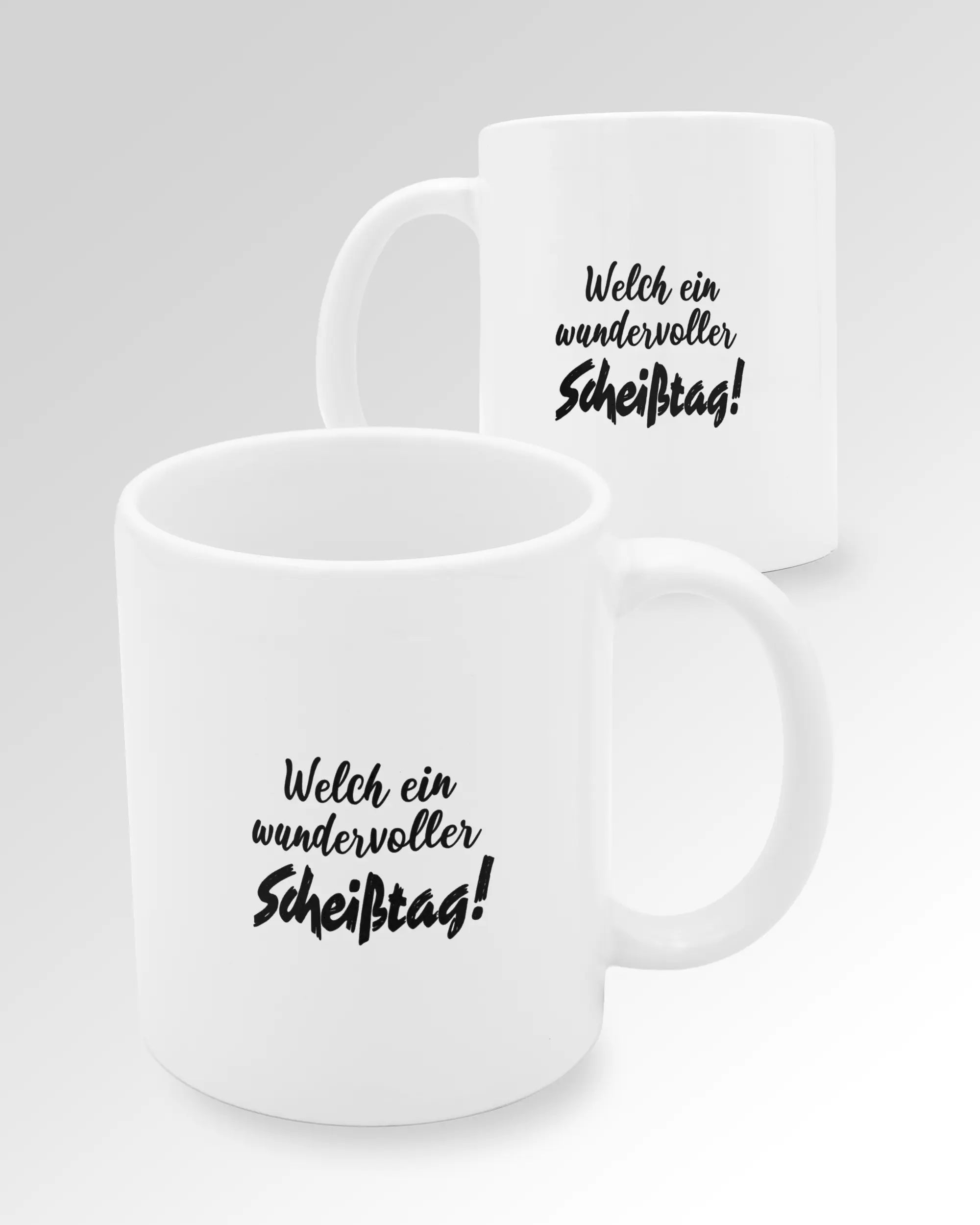 Variantenbild der beidseitig bedruckten Keramik Tasse von Maondo mit dem Design Wundervoller Scheißtag in der Farbe Weiß