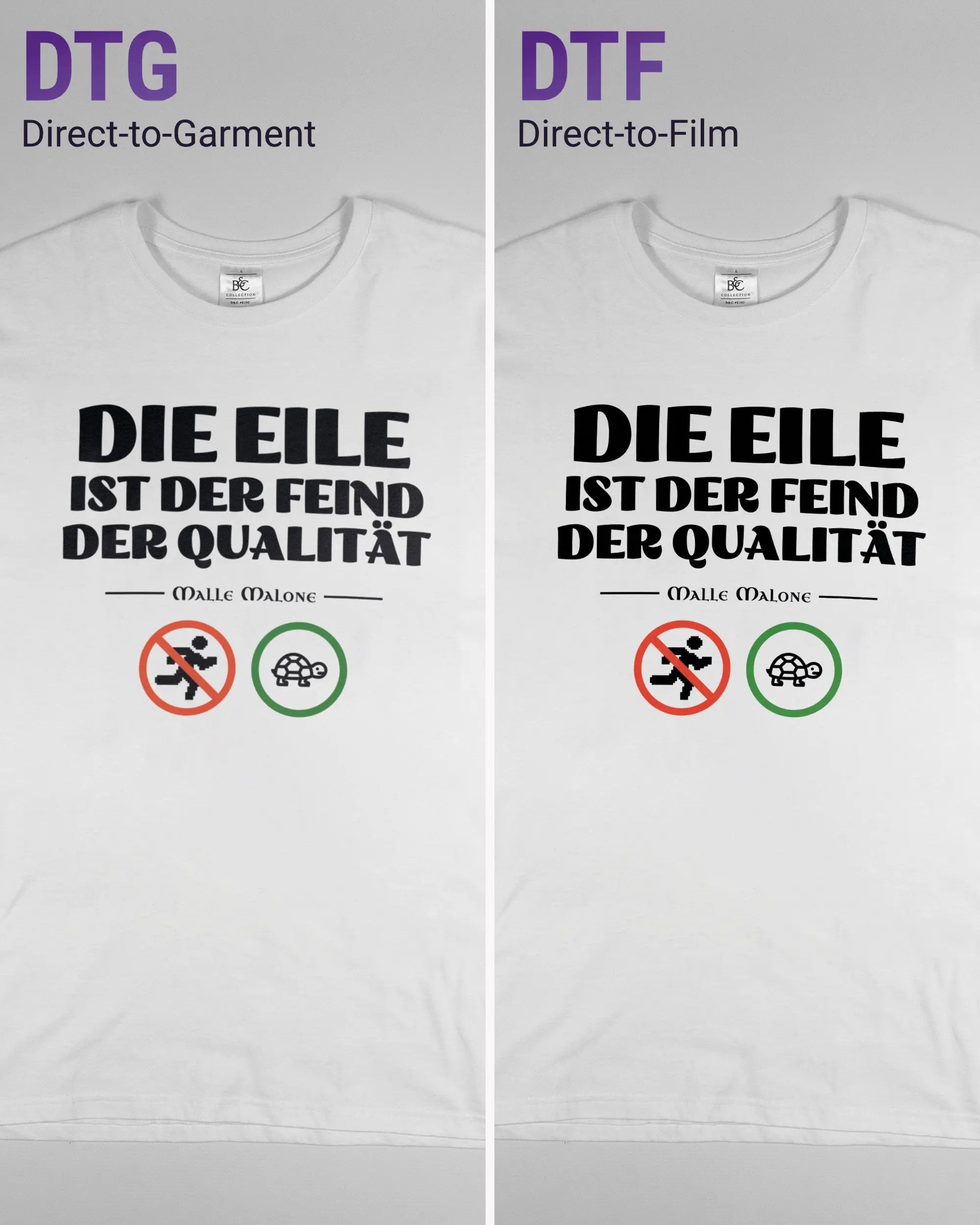 Vergleich der Vorderseiten des Basic Unisex T-Shirt Soft von Maondo mit dem Design Keine Eile in der Farbe White und in der Größe L links mit dem Direct-to-Garment und rechts mit dem Direct-to-Film Verfahren