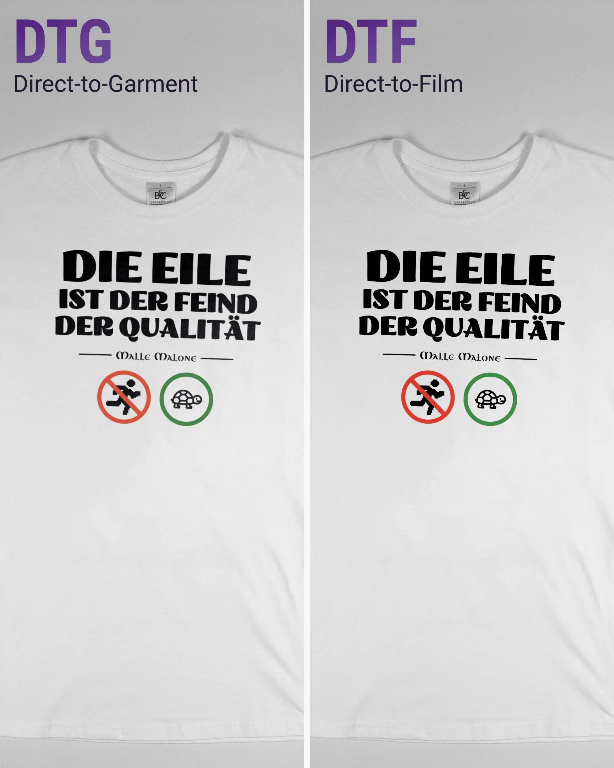 Vergleich der Vorderseiten des Basic Unisex T-Shirt Soft von Maondo mit dem Design Keine Eile in der Farbe White und in der Größe S links mit dem Direct-to-Garment und rechts mit dem Direct-to-Film Verfahren