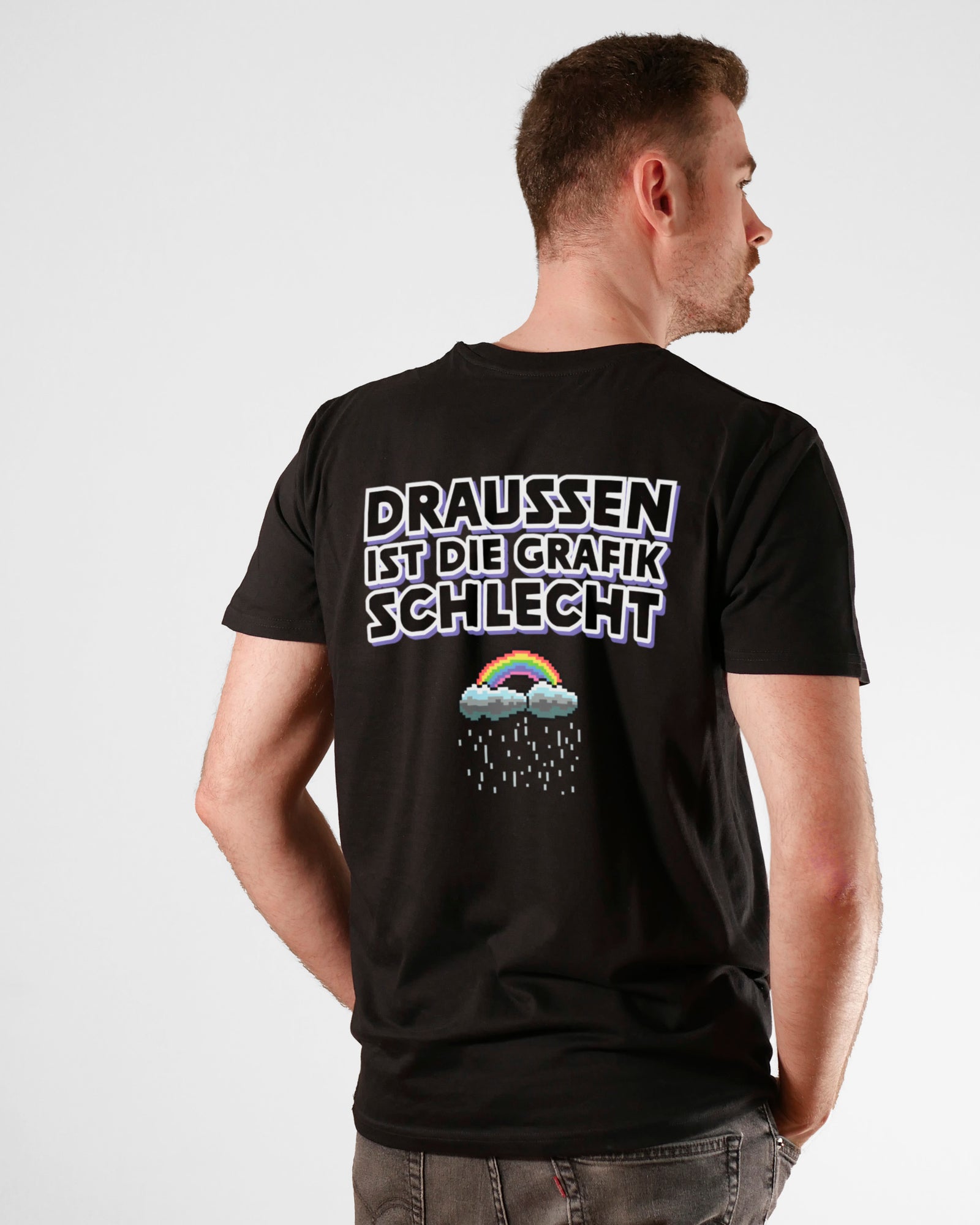 Draußen ist die Grafik schlecht | 3-Style T-Shirt