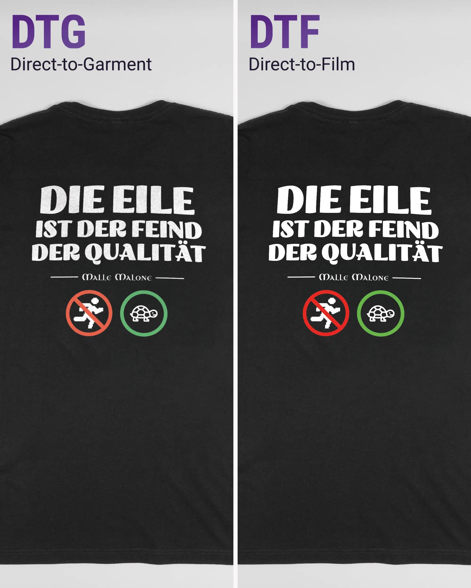 Vergleich der Rückseiten des Basic Unisex T-Shirt Light von Maondo mit dem Design Keine Eile in der Farbe Black und in der Größe L links mit dem Direct-to-Garment und rechts mit dem Direct-to-Film Verfahren