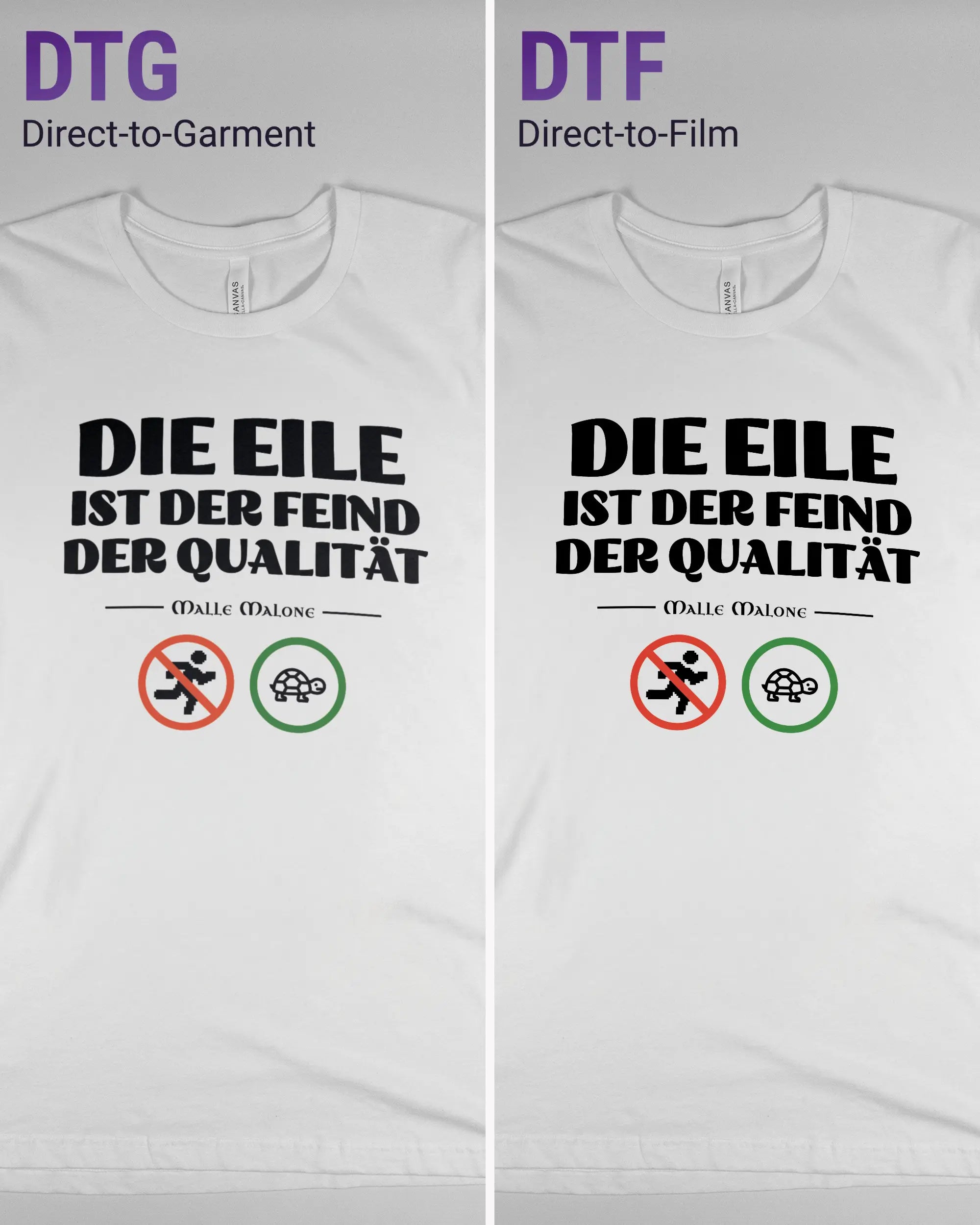 Vergleich der Vorderseiten des Basic Unisex T-Shirt Light von Maondo mit dem Design Keine Eile in der Farbe White und in der Größe L links mit dem Direct-to-Garment und rechts mit dem Direct-to-Film Verfahren