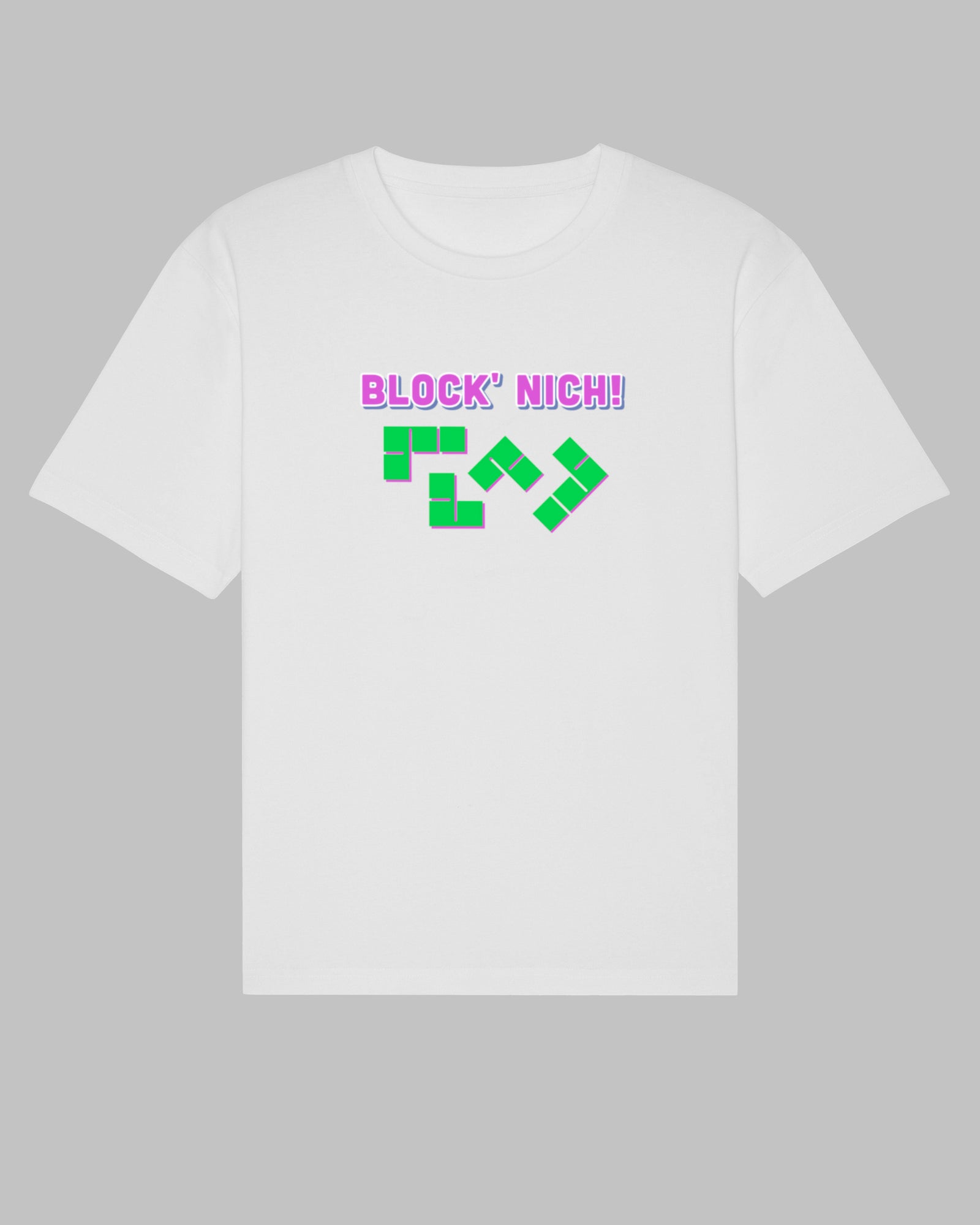 Block' nich! | 3-Style T-Shirt