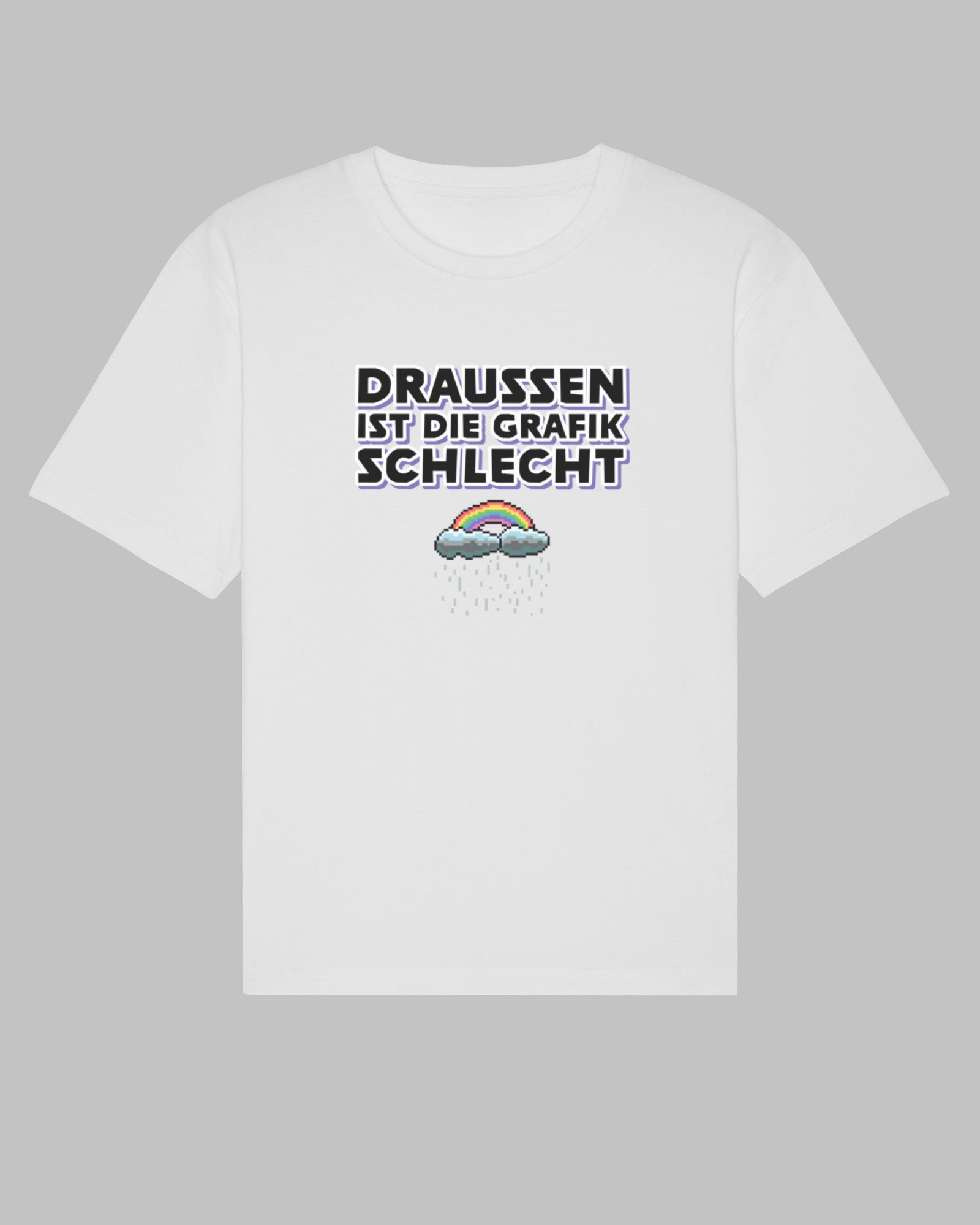 Draußen ist die Grafik schlecht | 3-Style T-Shirt