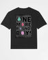 One More Round | 3-Style T-Shirt