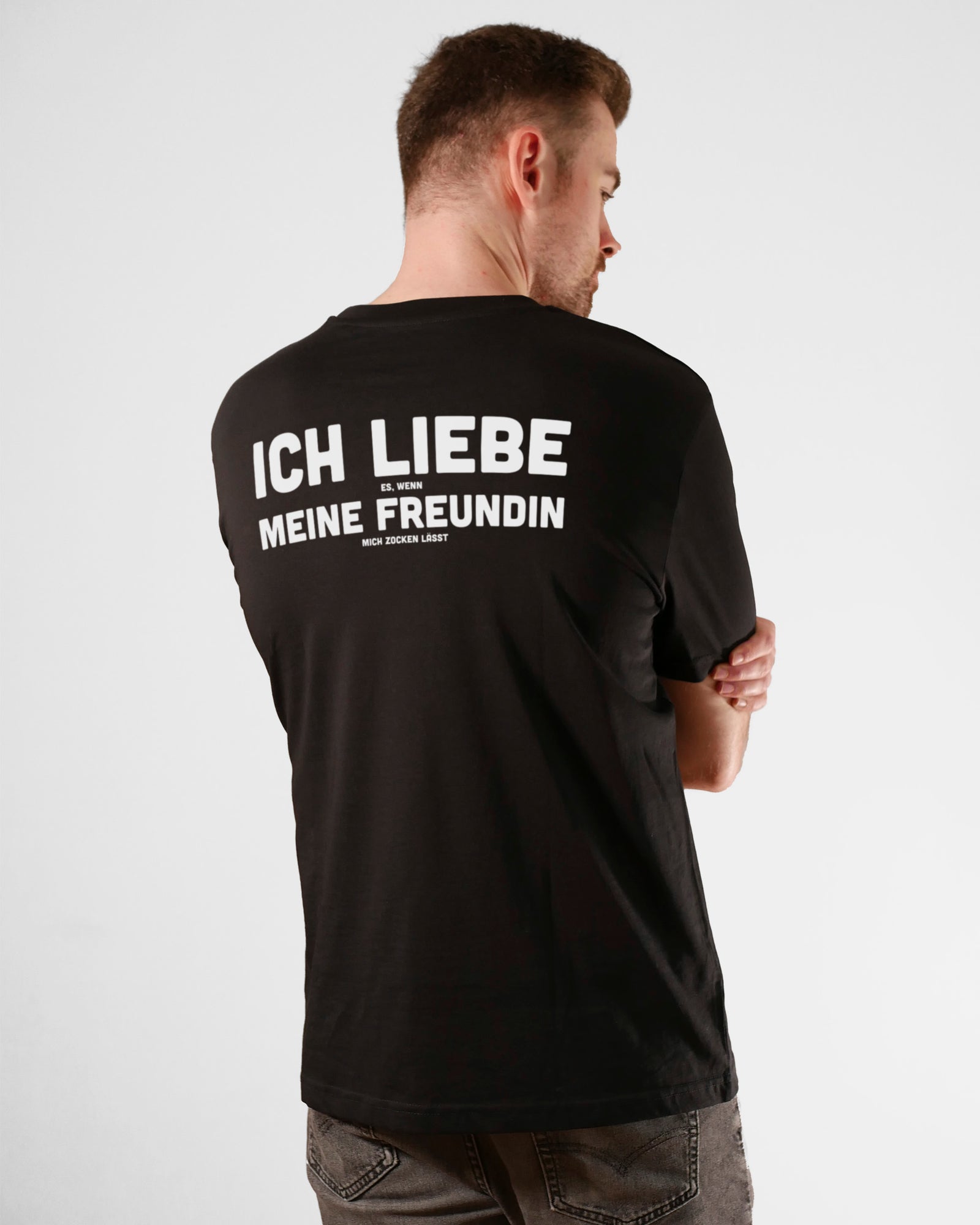 Ich liebe es, wenn meine Freundin mich zocken lässt | 3-Style T-Shirt