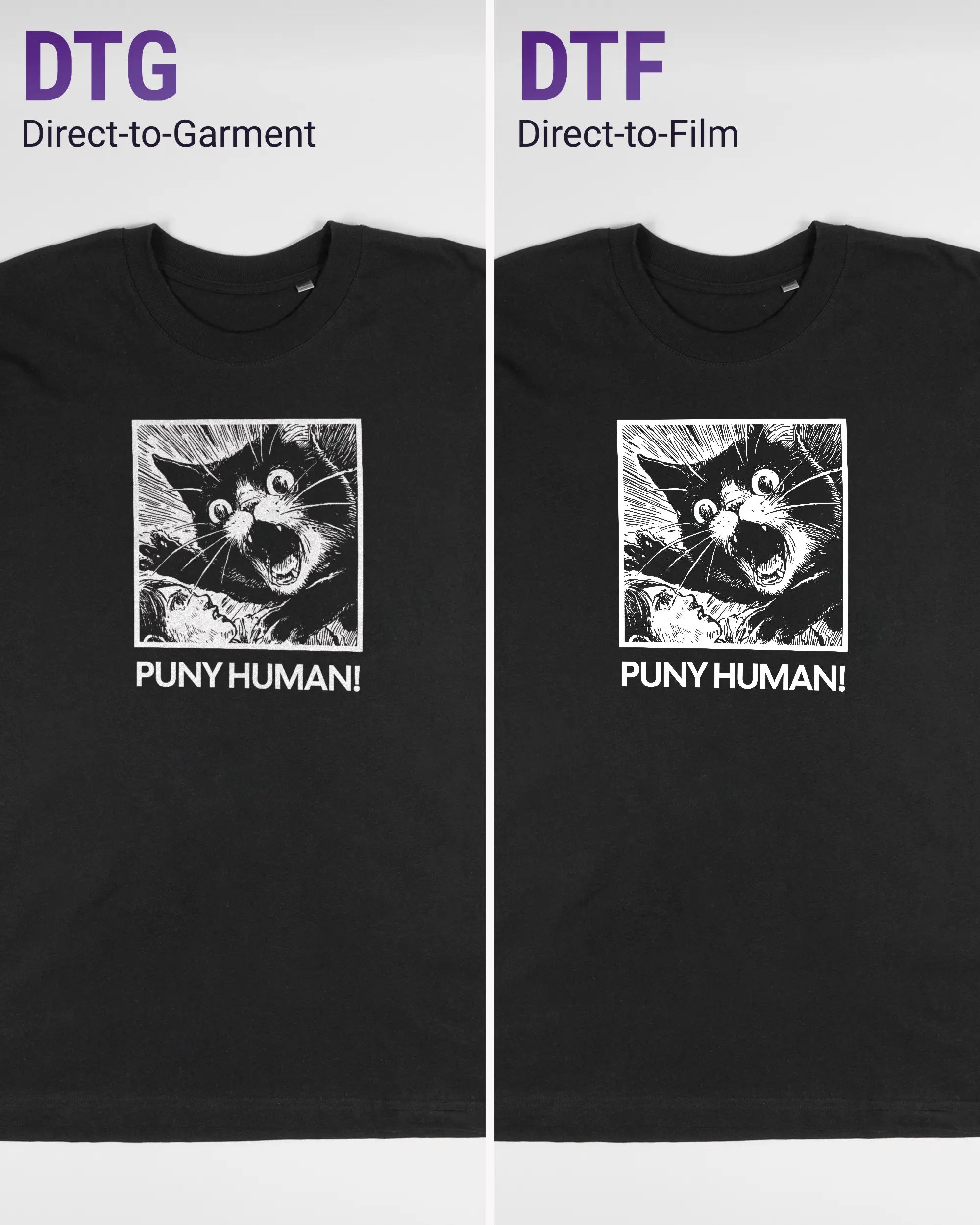 Vergleich der Vorderseiten des Basic Unisex T-Shirt Oversized von Maondo mit dem Design Puny Human in der Farbe Black und in der Größe L links mit dem Direct-to-Garment und rechts mit dem Direct-to-Film Verfahren