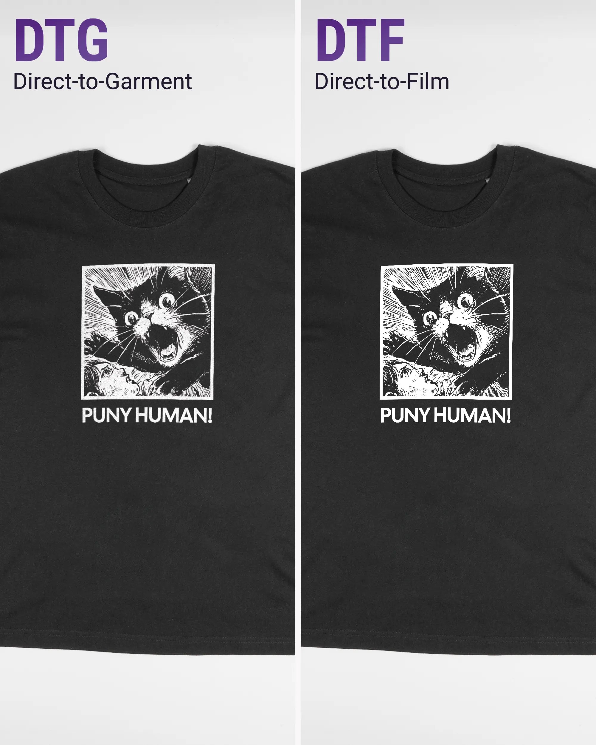 Vergleich der Vorderseiten des Basic Unisex T-Shirt Oversized von Maondo mit dem Design Puny Human in der Farbe Black und in der Größe S links mit dem Direct-to-Garment und rechts mit dem Direct-to-Film Verfahren