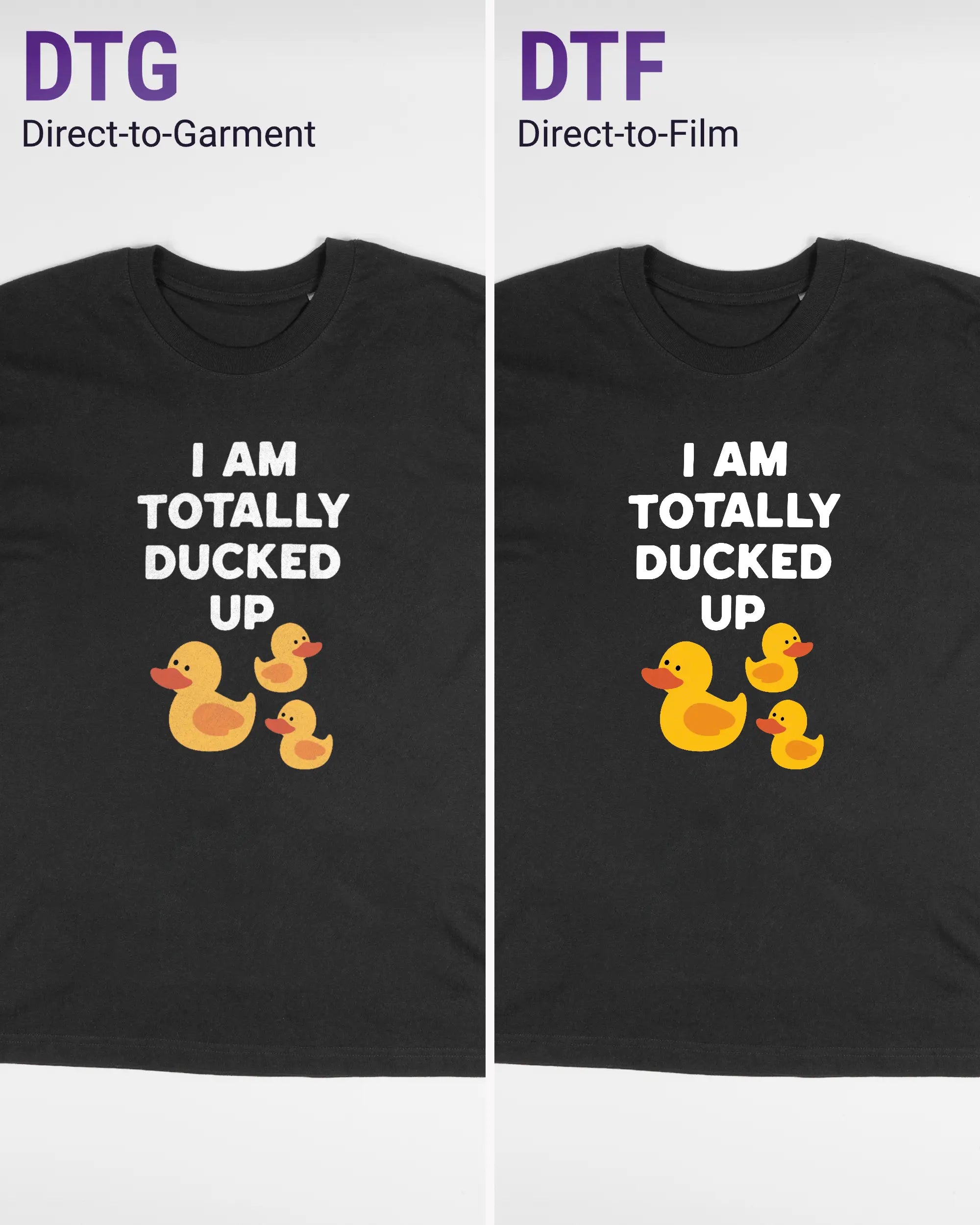 Vergleich der Vorderseiten des Basic Unisex T-Shirt Oversized von Maondo mit dem Design Ducked Up in der Farbe Black und in der Größe S links mit dem Direct-to-Garment und rechts mit dem Direct-to-Film Verfahren