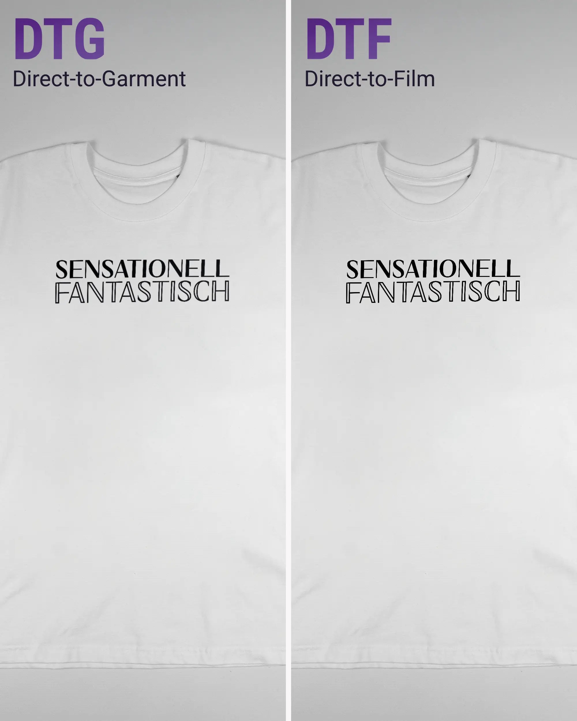 Vergleich der Vorderseiten des Basic Unisex T-Shirt Oversized von Maondo mit dem Design Sensationell in der Farbe White und in der Größe L links mit dem Direct-to-Garment und rechts mit dem Direct-to-Film Verfahren