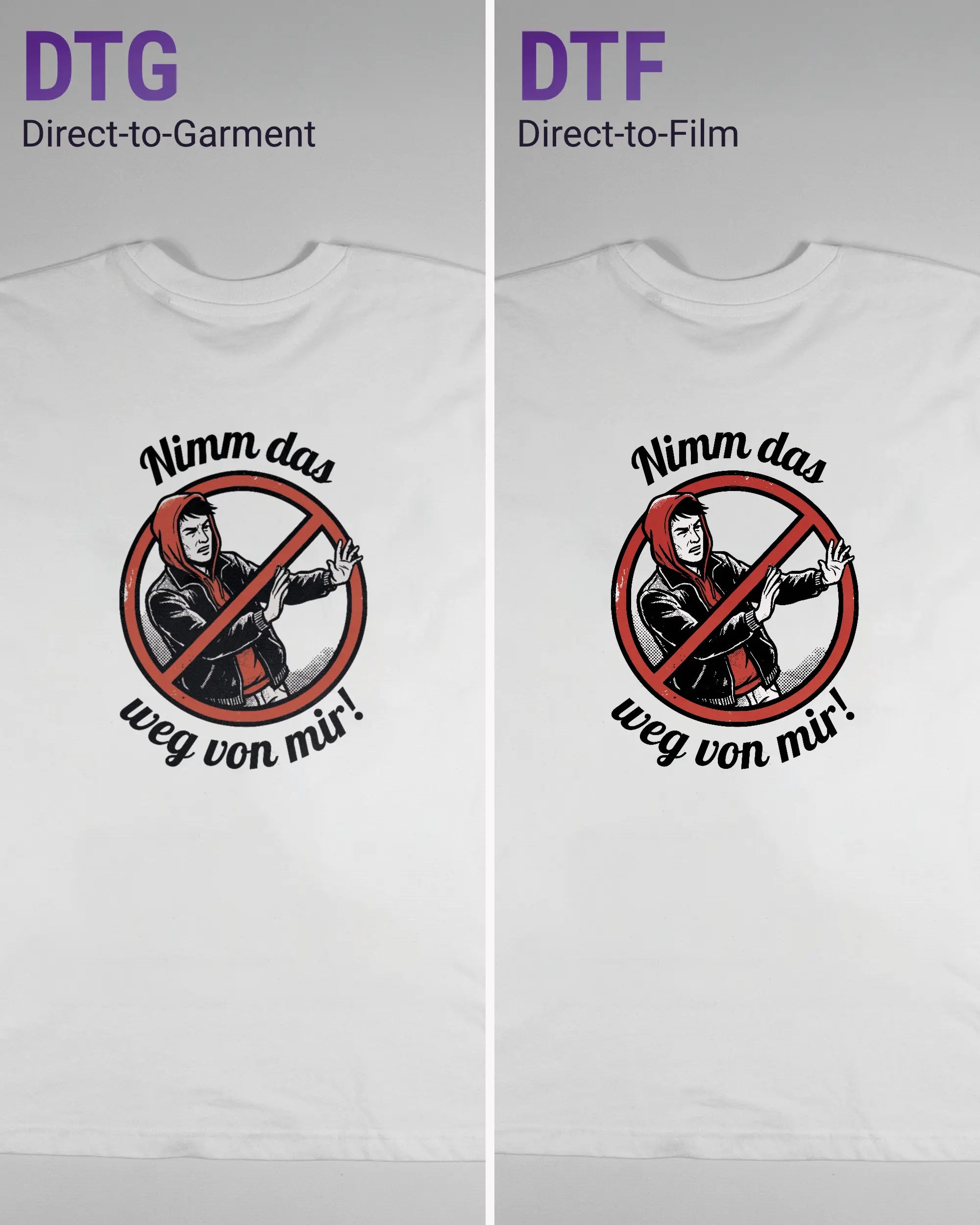 Vergleich der Rückseiten des Basic Unisex T-Shirt Oversized von Maondo mit dem Design Nimm das weg in der Farbe White und in der Größe L links mit dem Direct-to-Garment und rechts mit dem Direct-to-Film Verfahren