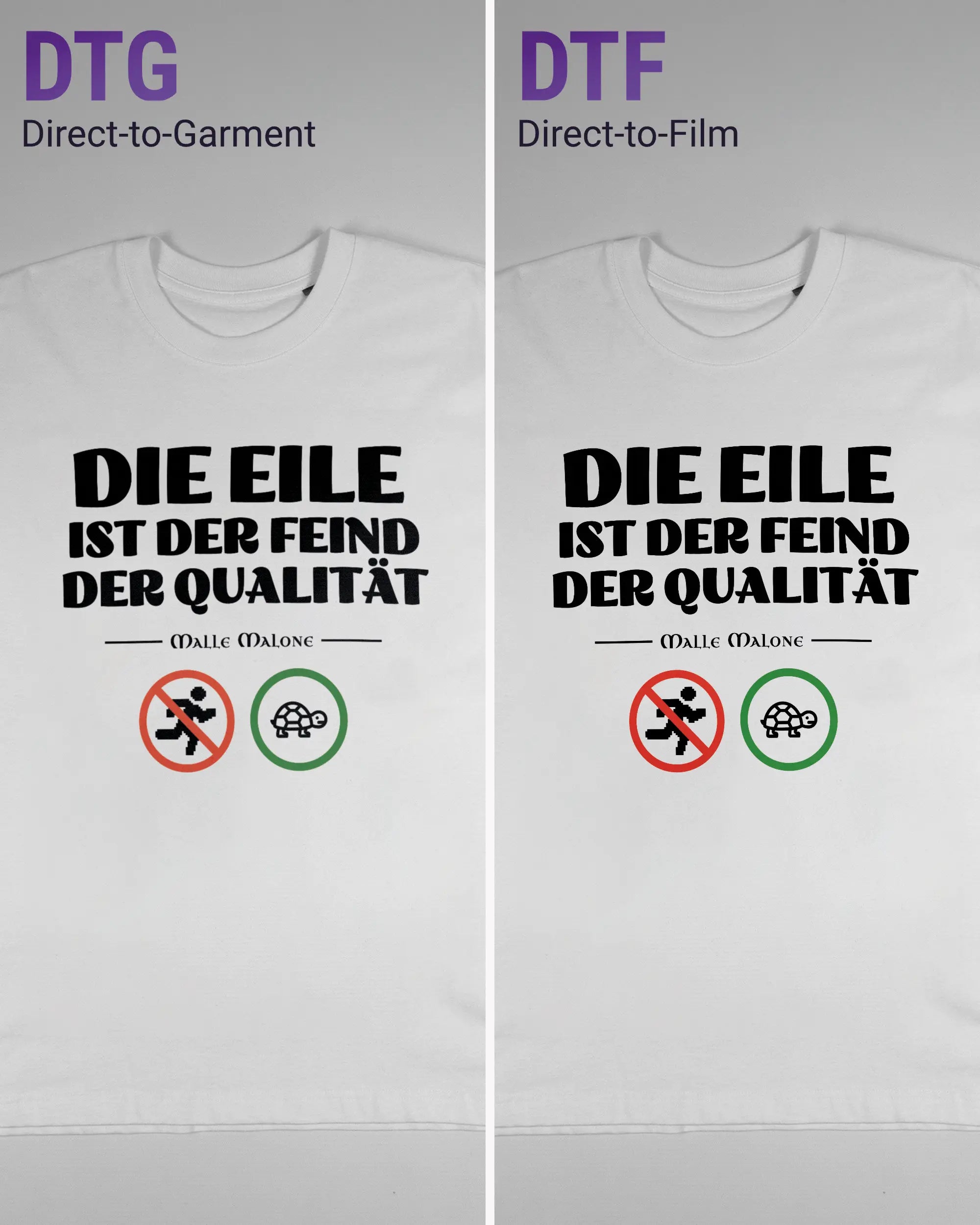 Vergleich der Vorderseiten des Basic Unisex T-Shirt Oversized von Maondo mit dem Design Keine Eile in der Farbe White und in der Größe S links mit dem Direct-to-Garment und rechts mit dem Direct-to-Film Verfahren