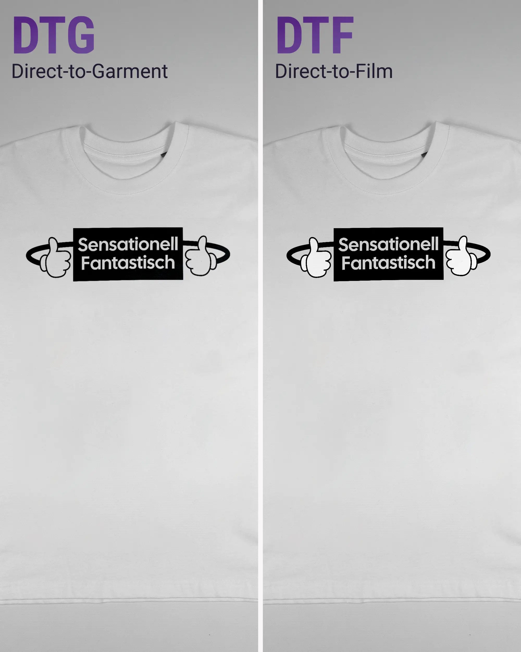 Vergleich der Vorderseiten des Basic Unisex T-Shirt Oversized von Maondo mit dem Design Fantastisch in der Farbe White und in der Größe S links mit dem Direct-to-Garment und rechts mit dem Direct-to-Film Verfahren