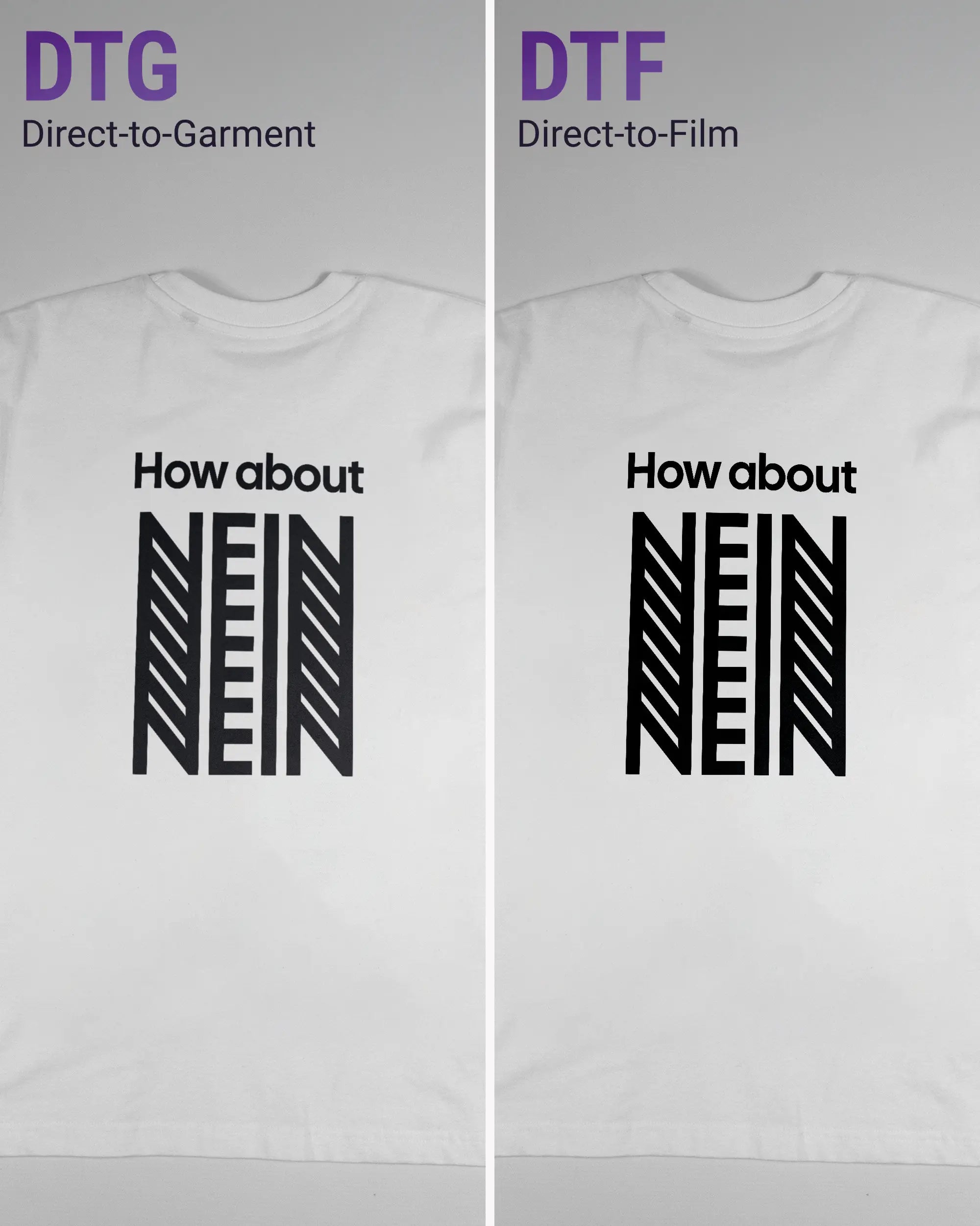 Vergleich der Rückseiten des Basic Unisex T-Shirt Oversized von Maondo mit dem Design How about nein in der Farbe White und in der Größe S links mit dem Direct-to-Garment und rechts mit dem Direct-to-Film Verfahren