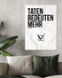 Mehr Taten | 3-Type Poster