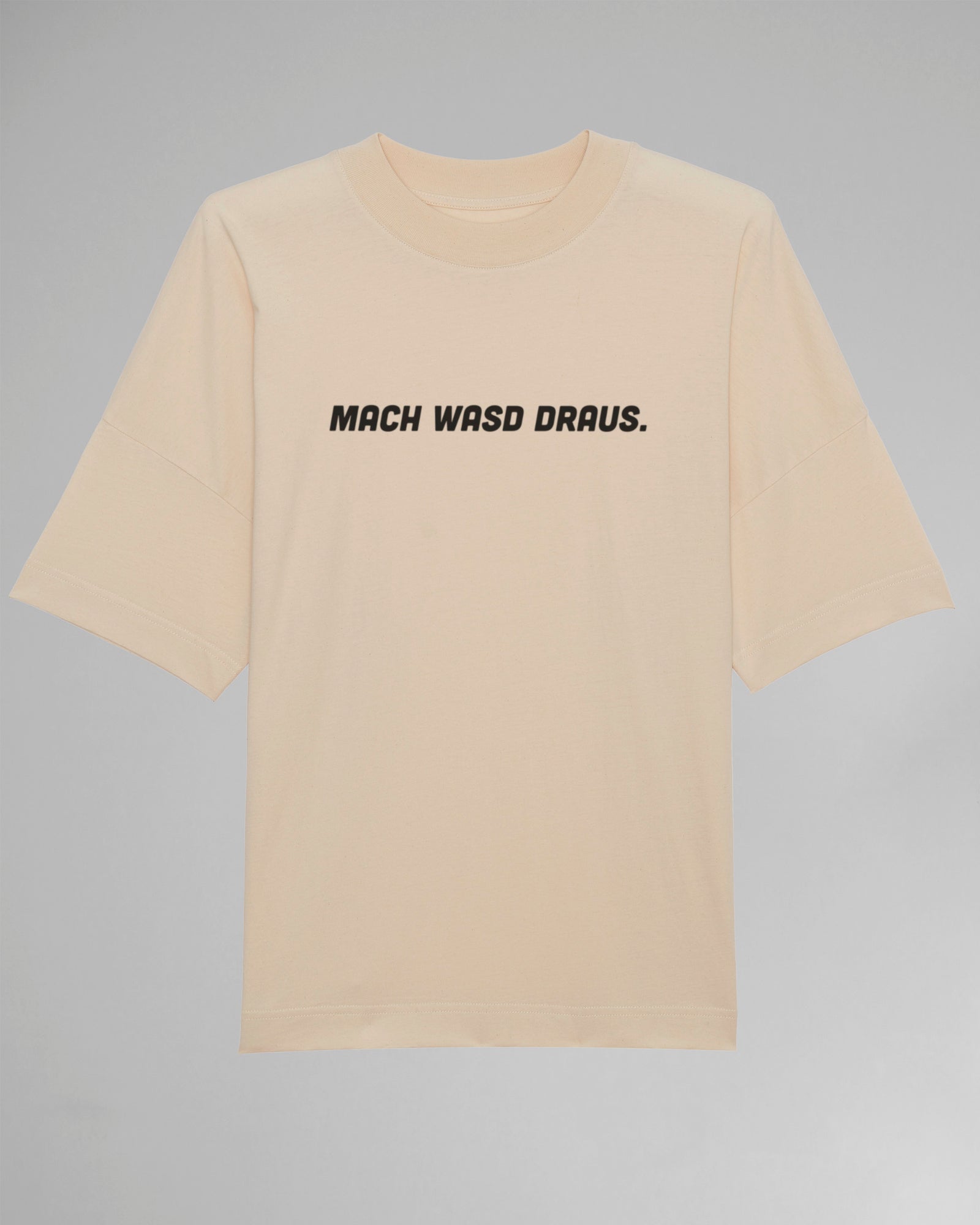 Mach WASD draus | 3-Style T-Shirt