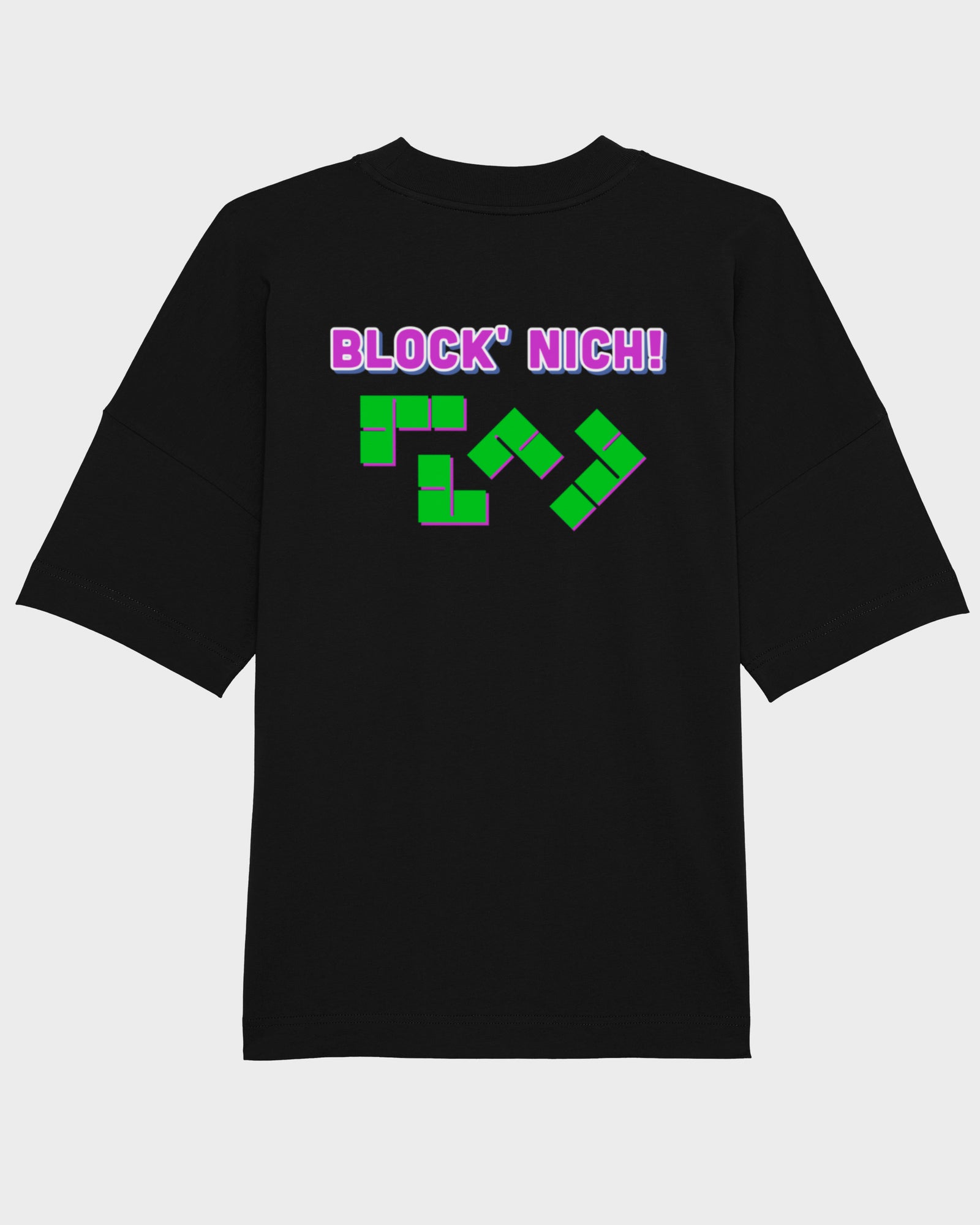 Block' nich! | 3-Style T-Shirt