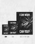 I can work | 3-Type Poster