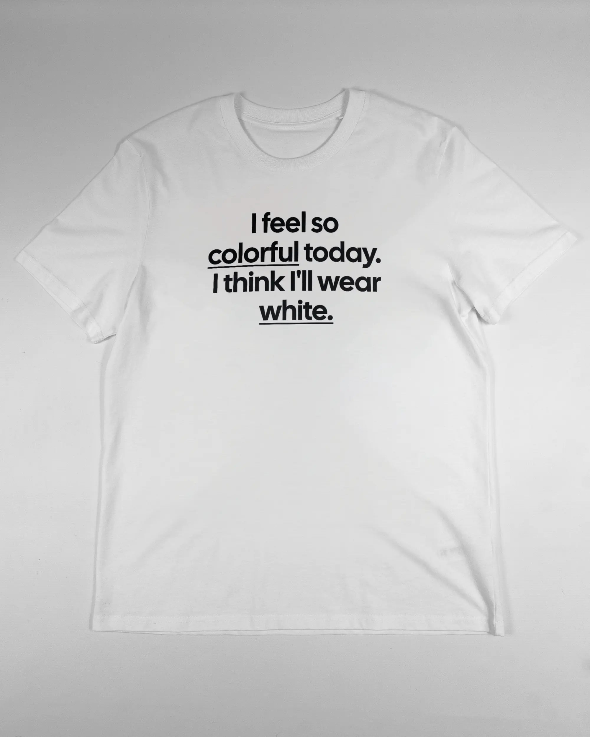 Vorderseite des Organic Unisex T-Shirt Casual von Maondo mit dem Design Colorful Day in der Farbe White und in der Größe L flach auf den Boden gelegt