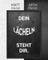 Dein Lächeln steht dir | 3-Type Poster