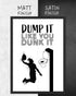 Dump it like you Dunk it | 3-Type Poster