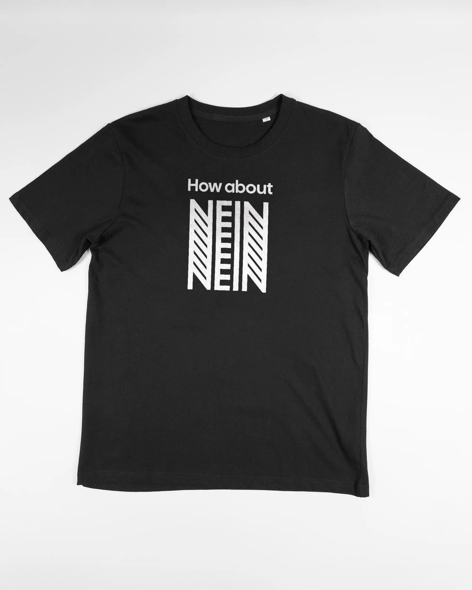 Vorderseite des Organic Unisex T-Shirt Relaxed von Maondo mit dem Design How about nein in der Farbe Black und in der Größe S flach auf den Boden gelegt