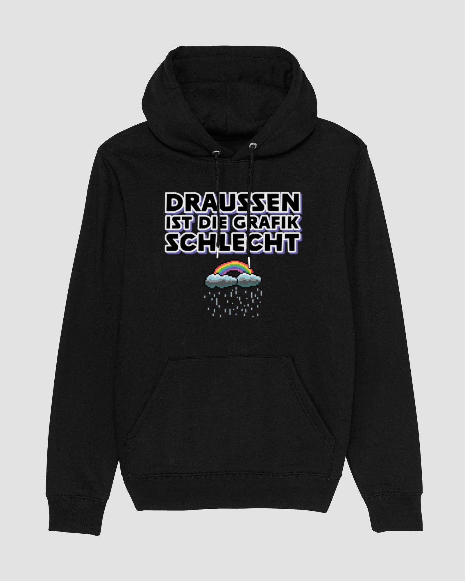 Draußen ist die Grafik schlecht | 3-Style Hoodie