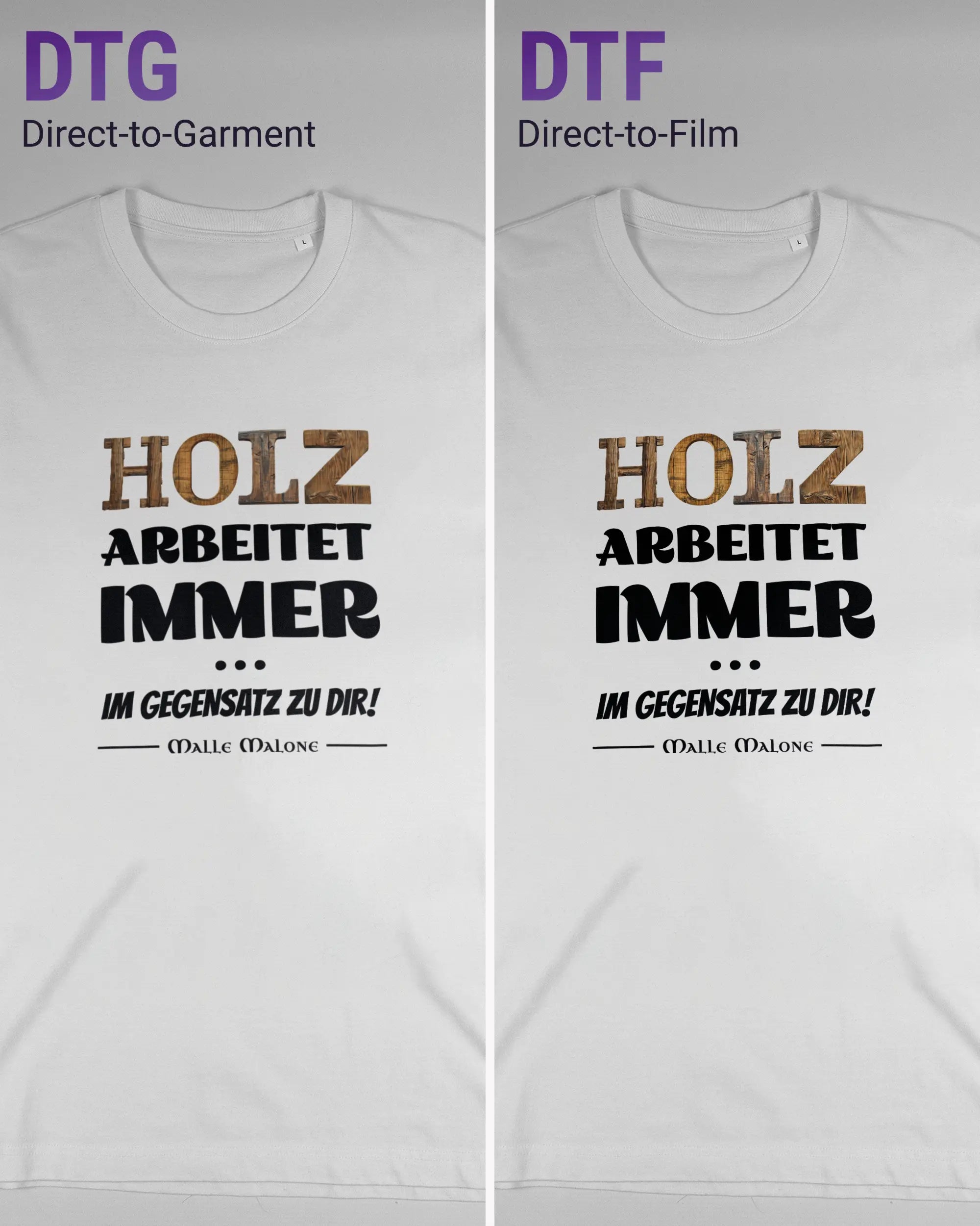 Vergleich der Vorderseiten des Organic Unisex T-Shirt Relaxed von Maondo mit dem Design Holzarbeit in der Farbe White und in der Größe L links mit dem Direct-to-Garment und rechts mit dem Direct-to-Film Verfahren