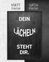 Dein Lächeln steht dir | 3-Type Poster