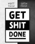 Get Shit Done | 3-Type Poster