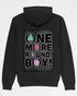 One More Round | 3-Style Hoodie