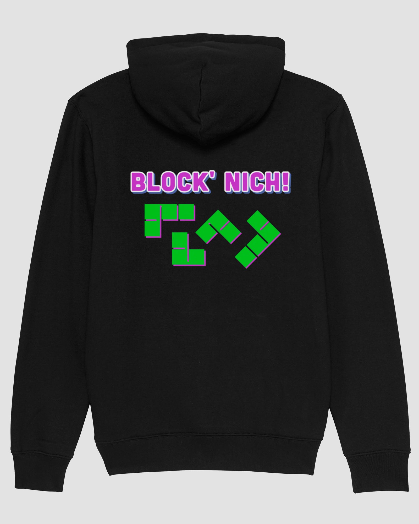 Block' nich! | 3-Style Hoodie