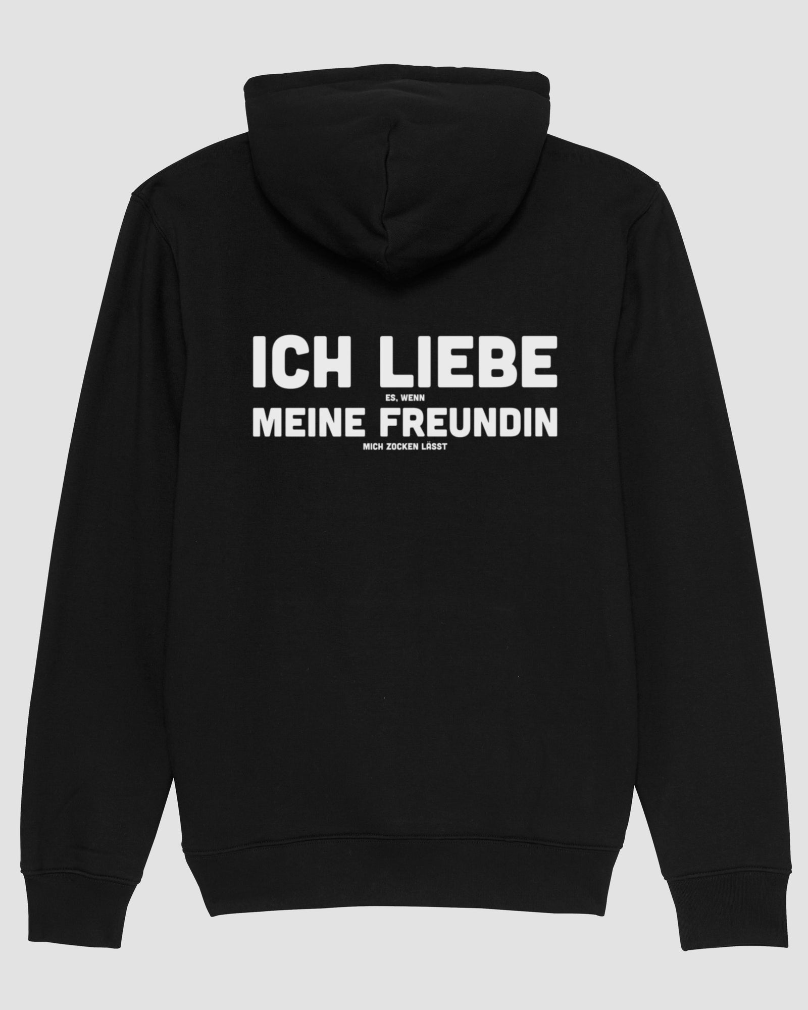 Ich liebe es, wenn meine Freundin mich zocken lässt | 3-Style Hoodie