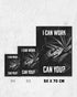 I can work | 3-Type Poster