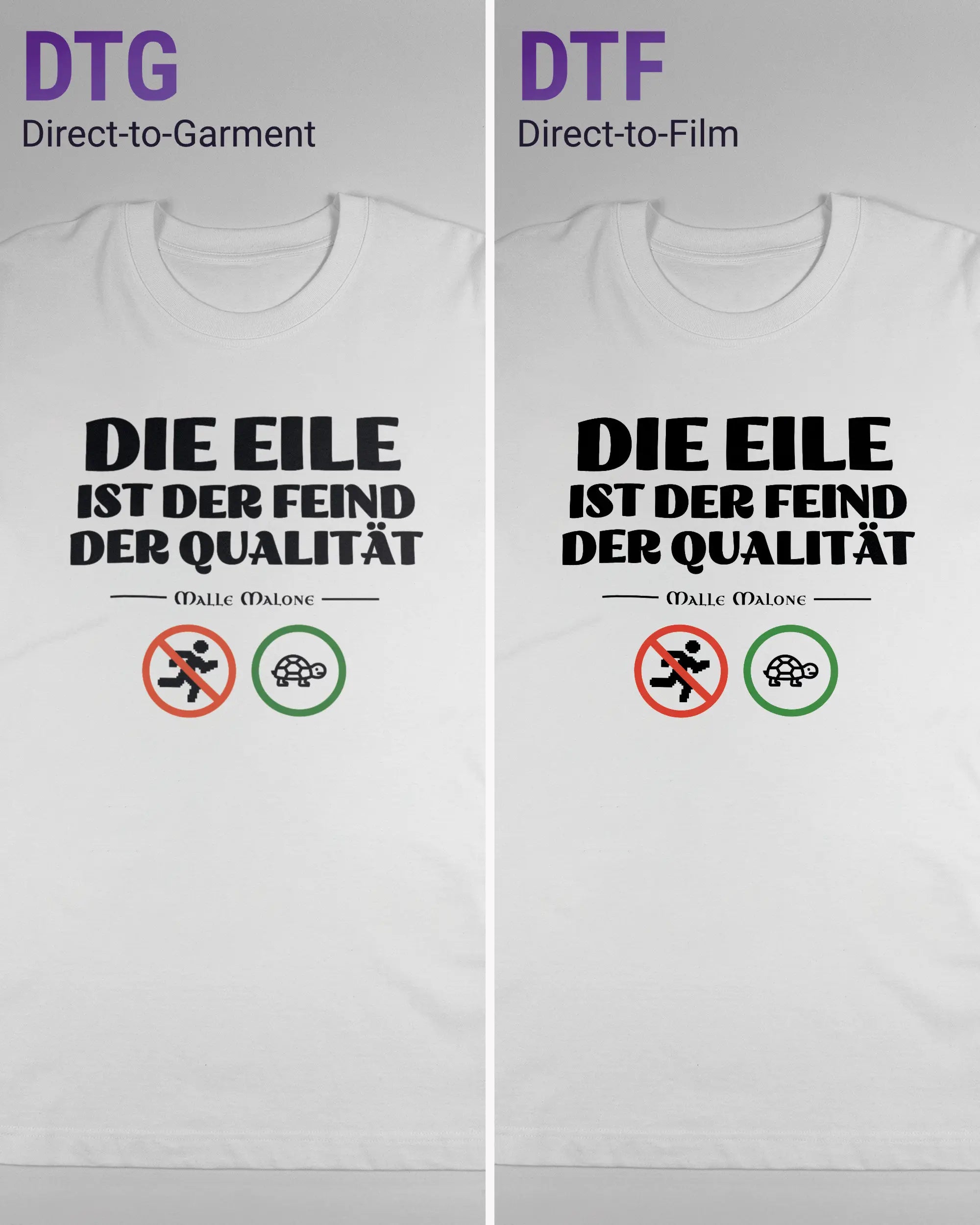 Vergleich der Vorderseiten des Organic Unisex T-Shirt Heavy Oversized von Maondo mit dem Design Keine Eile in der Farbe White und in der Größe L links mit dem Direct-to-Garment und rechts mit dem Direct-to-Film Verfahren