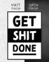 Get Shit Done | 3-Type Poster