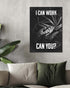 I can work | 3-Type Poster