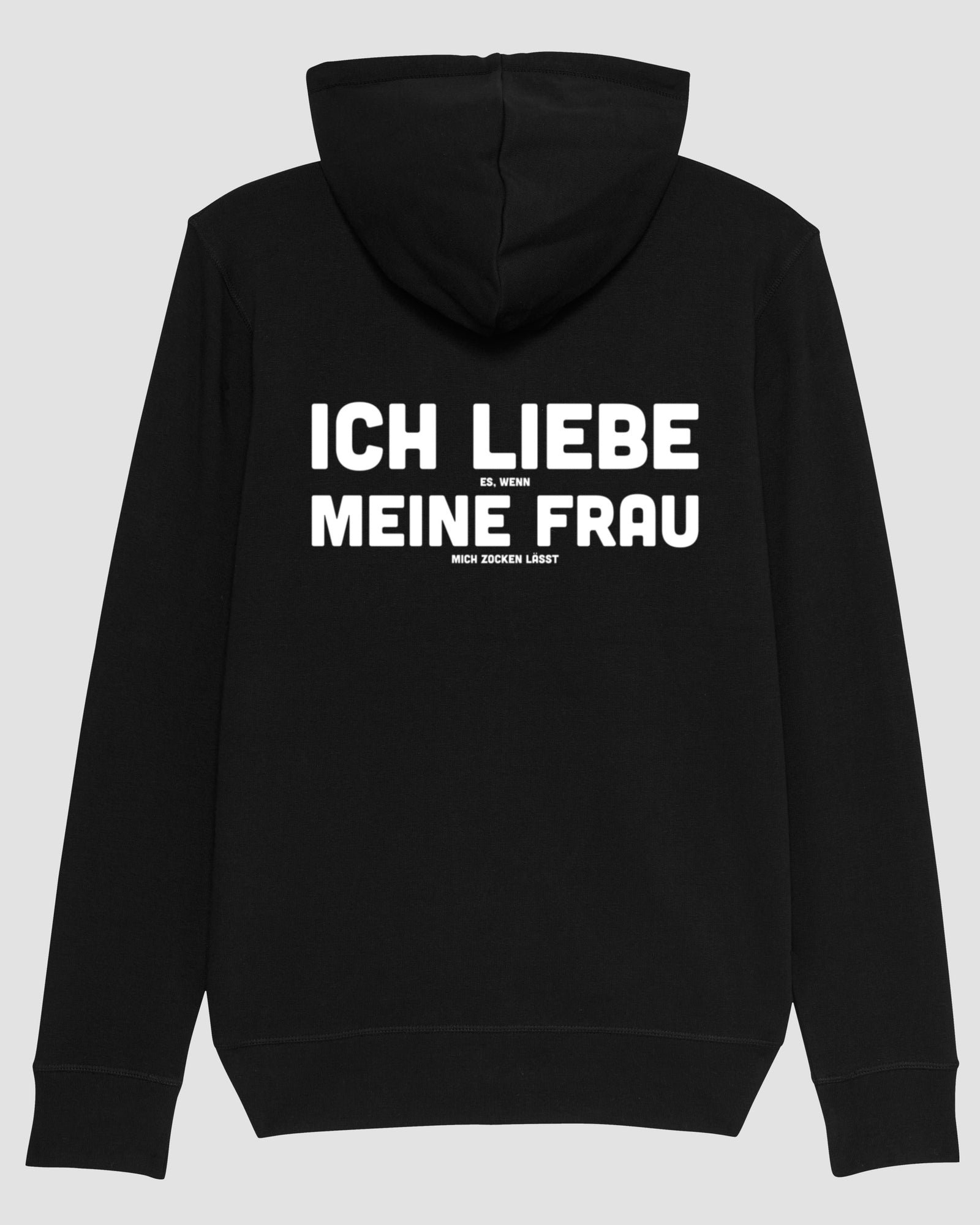 Ich liebe es, wenn meine Frau mich zocken lässt | 3-Style Hoodie