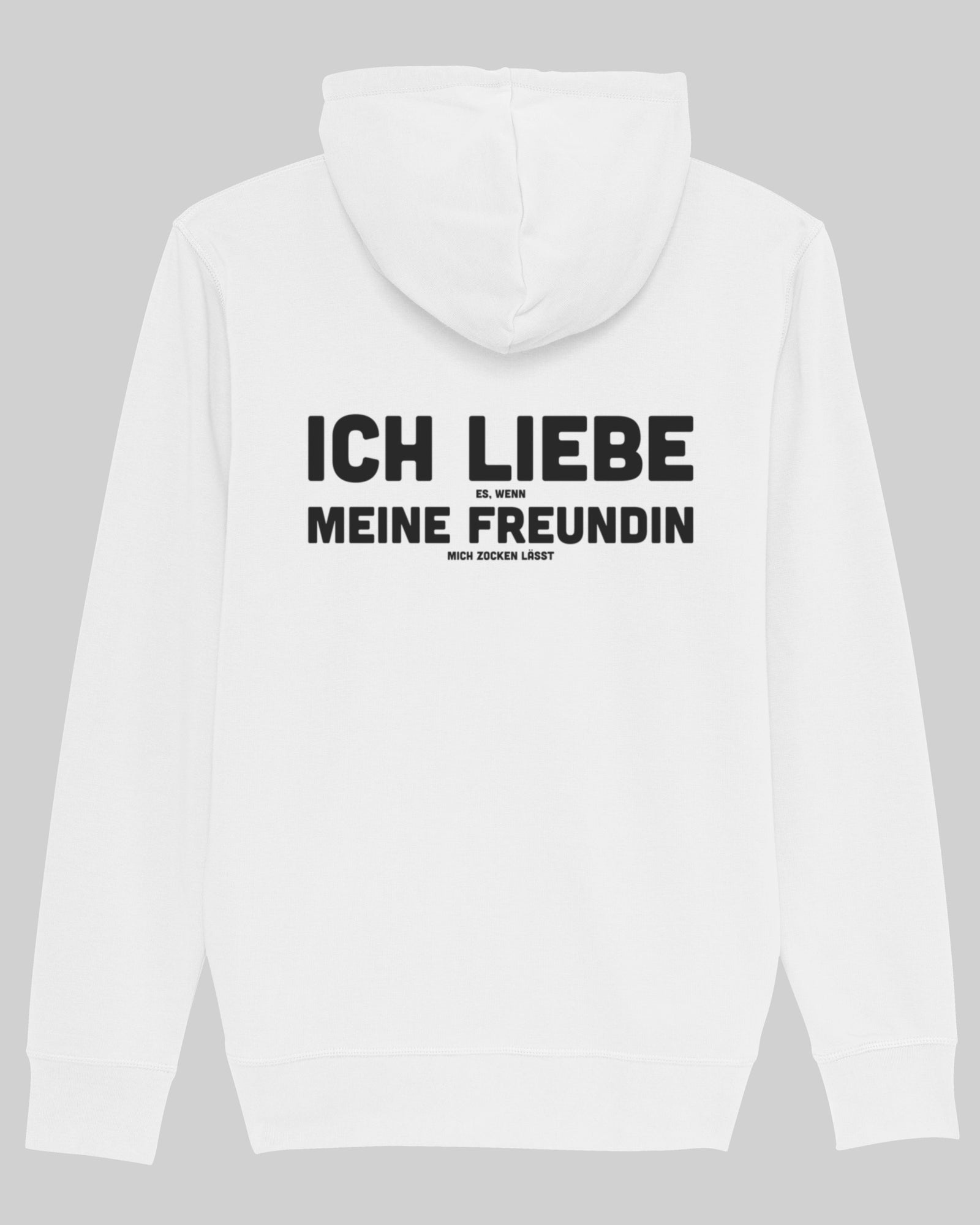 Ich liebe es, wenn meine Freundin mich zocken lässt | 3-Style Hoodie