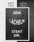 Dein Lächeln steht dir | 3-Type Poster